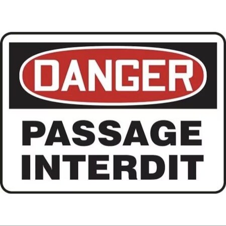 Accuform OSHA DANGER SAFETY SIGN NO FRMADM076XT FRMADM076XT